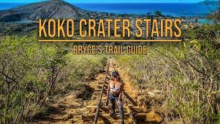 Koko Crater Stairs - Most Popular Hike on Oahu, Hawaii? - Bryce's Trail Guide