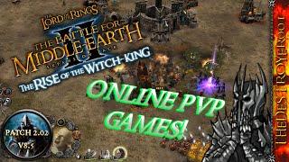 LOTR BFME2 ROTWK Patch 2.02 Multiplayer Games! [May 22, 2022]