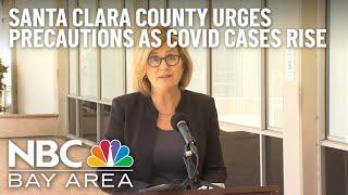 COVID Cases Increasing in Santa Clara County