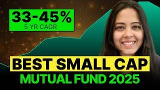 Best Small Cap Mutual Funds 2025 -Comparison of 29 Small Cap Fund to find Best Mutual Funds for 2025