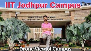 Beautiful Campus of IIT Jodhpur||IIT Jodhpur Drone view||IIT motivation #vivekdhakad#iitjodhpur