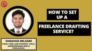 How to set up a freelance drafting service? | Shravan Belsare & Abhyuday Agarwal