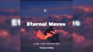 【Free】(Toosii, Lil Tjay, Rod Wave) "Eternal Waves" Loop Kit