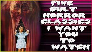 Five Cult Horror Films I Want You To Watch! || Christian Hanna Horror