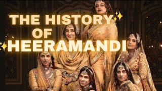 The History Of Heeramandi ️