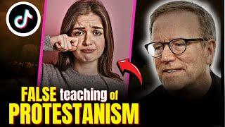 The Most DANGEROUS teaching of PROTESTANTISM ! ( Must Watch ! )
