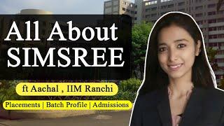 All About SIMSREE  : Placements | Batch Profile | Admissions