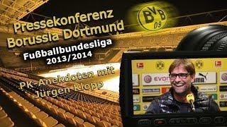 Neue BVB PK-Anekdoten mit Jürgen Klopp aus der Saison 2013/2014