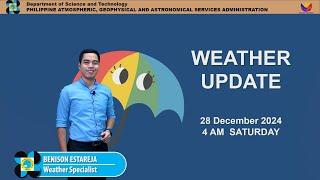 Public Weather Forecast issued at 4AM | December 28, 2024 - Saturday