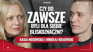 Kasia Nosowska/Mikołaj Krajewski. Jak być matką i synem?