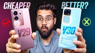 vivo V30 5G VS vivo V29 5G *Full Comparison*  Ye Kya Kar Dia Hai? 