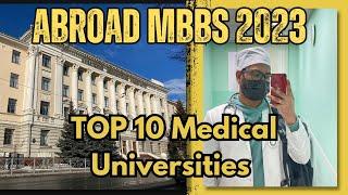 Top 10 Best Medical Colleges in Russia for Indian Students 2023 | MBBS abroad in Russia.