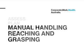 Manual handling reaching and grasping strategies