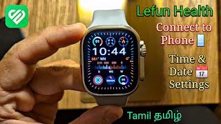 Lefun Health Smart Watch | Connect To Phone | Time & Date Settings (Tamil தமிழ்)