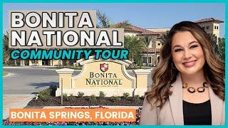 Bonita National Golf & County Club Community Tour - Bonita Springs, Florida