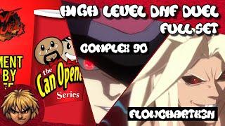 DNF Duel High level | Complex 90 (Ranger) vs FlowChartK3n (Berserker) full set (Can opener 72)