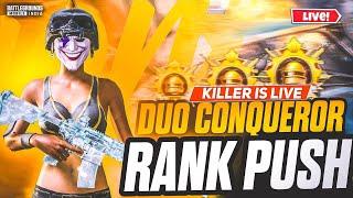  DAY-2 DUO CONQUEROR RANK PUSH | KILLER IS LIVE | BGMI LIVE #bgmilive #bgmi