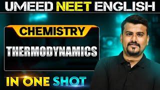 THERMODYNAMICS in 1 Shot | All concepts Covered | UMEED NEET in Pure English