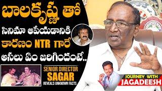 Senior Director Sagar Shares Reason For Cancel Movie With Balakrishna | Anchor Jagadeesh | DCC