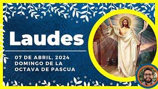  LAUDES DEL DIA DE HOY | 7 de Abril de 2024 | Oración de la Mañana  LITURGIA DE LAS HORAS