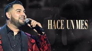 BANDA MS - HACE UN MES (LETRA)