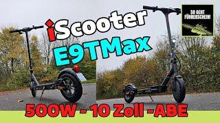 iScooter E9T Max E-Scooter mit Straßenzulassung