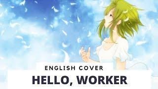 【Frog】Hello, Worker (English piano ver.)