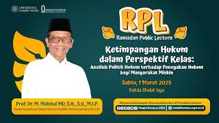 "Analisis Politik Hukum terhadap Penegakan Hukum bagi Masyarakat Miskin" ~ Prof. Mahfud MD