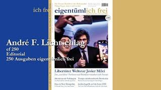 André F. Lichtschlag: Editorial (Artikel der Woche)