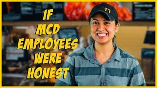 If McD Employees Were Honest // Captain Nick