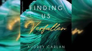 Finding us - Verfallen: Roman - Neu Perfekte Romanze Hörbuch