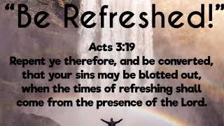 Be Refreshed