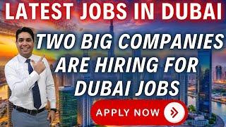 Jobs In Dubai | Dubai Jobs 2025 Apply Now for Top Opportunities!