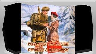 Vintage 1930s Wintertime Music  @Pax41