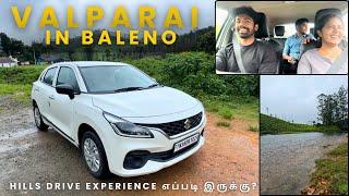 Valparai Trip in Baleno,தமிழ்,Hills Drive Experience Explained!