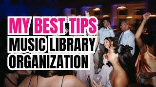 My BEST tips for Music Library Organization