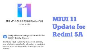 Redmi 5A MIUI 11 Update || New Features || UI Improvements