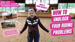 HOW TO IDENTIFY AND UNBLOCK YOUR RIDING PROBLEMS | Subscriber rides our FEI horse!!!