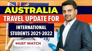 Australia Border Update for International Students 2021-2022 | Study Abroad