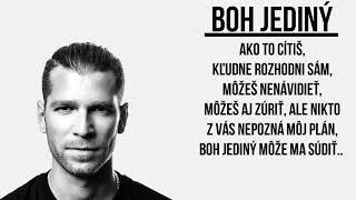 Majk Spirit - Boh Jediný TEXT