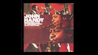 John Handy - Monterey Jazz Fest (Full Album)