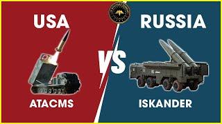 Who Wins!! ISKANDER (Russian) vs ATACMS (US): Which Missile is the Most Powerful | Military Summary