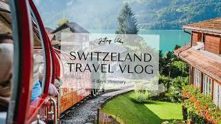 4 Days Switzerland DETAILED Itinerary | Know Before You Go