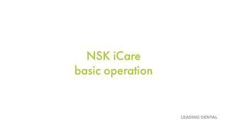 NSK iCare Handpiece Lubricator Operation Instructions