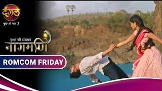 Ishq Ki Dastaan Janam Pe Janam naman tamrakar Naagmani Romcom Friday Dangal TV
