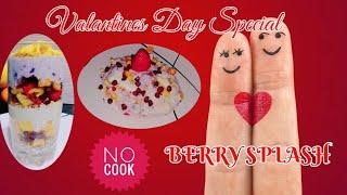 Valantines Day special Berry splash | simple |no cook | yummy