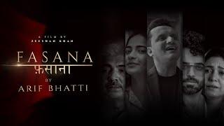 Arif Bhatti-Fasana | फ़साना | Official Video