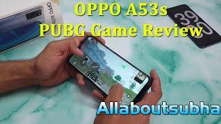 oppo a53s pubg test | oppo a53s 5g pubg graphics | oppo a53s 5g pubg test gyroscope | Allaboutsubha