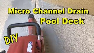 How to Replace / Install Micro Channel Drain around the Pool, SOUTH FLORIDA