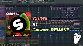 Curbi - 51 (Original Mix) (FL Studio Remake + FLP)